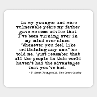 In my younger and more vulnerable years - F Scott Fitzgerald Sticker